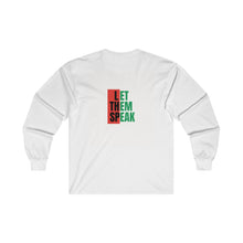 Load image into Gallery viewer, Let Them Speak Long Sleeve Shirt - Equal Entrance