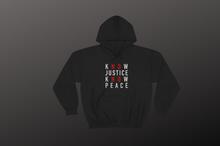 Load image into Gallery viewer, Know Justice Know Peace Hoodie - Equal Entrance