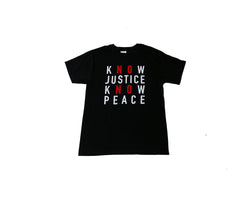 Know Justice Know Peace T-Shirt