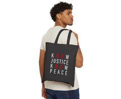 Know Justice Know Peace Tote Bag