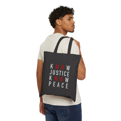 Know Justice Know Peace Tote Bag - Equal Entrance