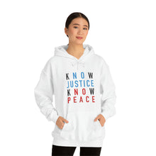 Load image into Gallery viewer, Know Justice Know Peace Hoodie - Equal Entrance