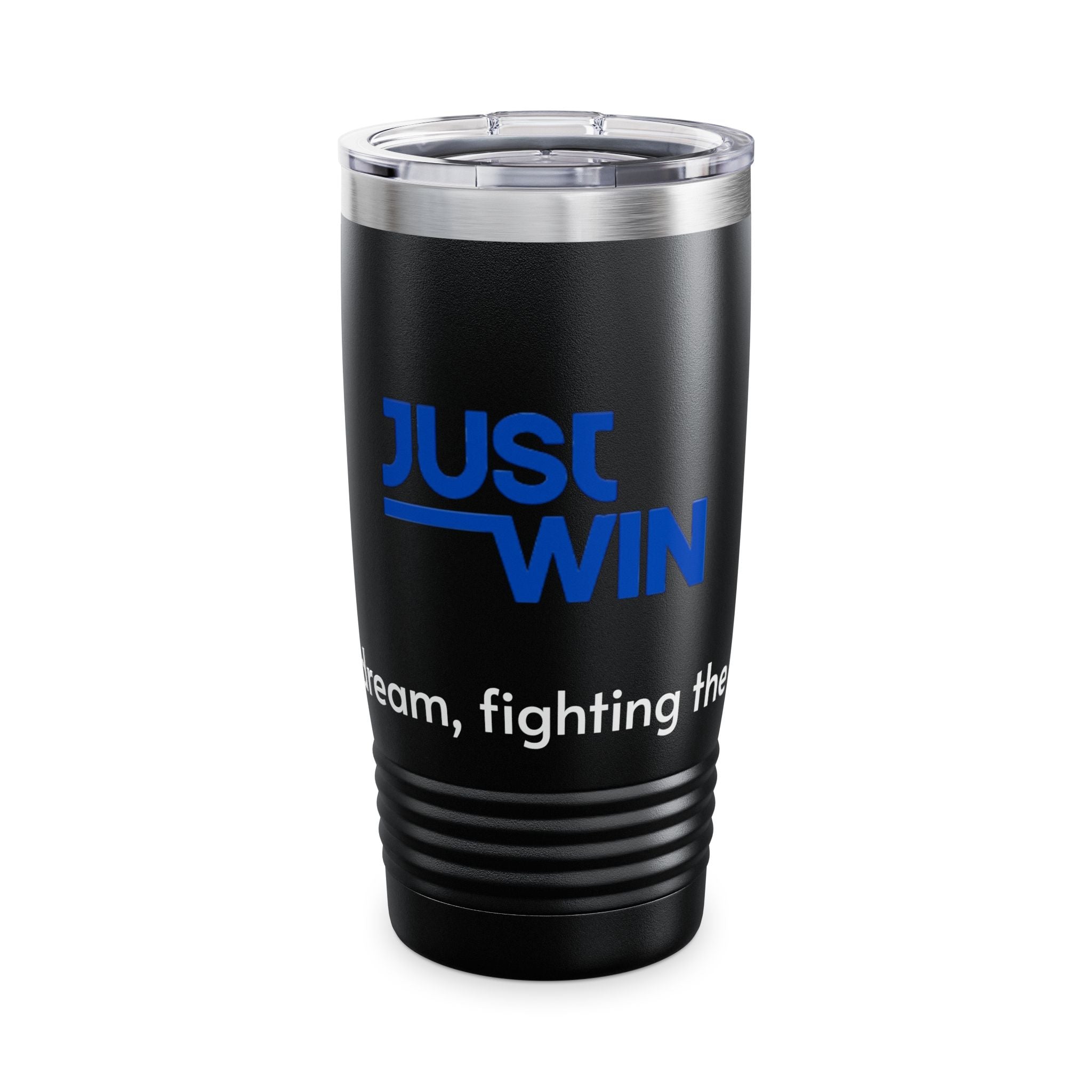 Just Win 20oz Insulated Tumbler — Motivational Travel Cup