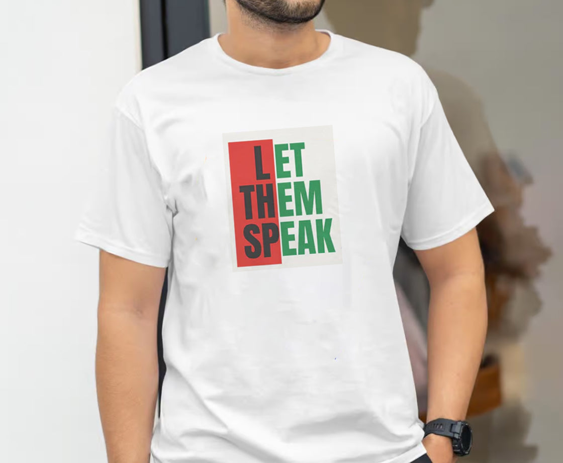 LET THEM SPEAK T-Shirt