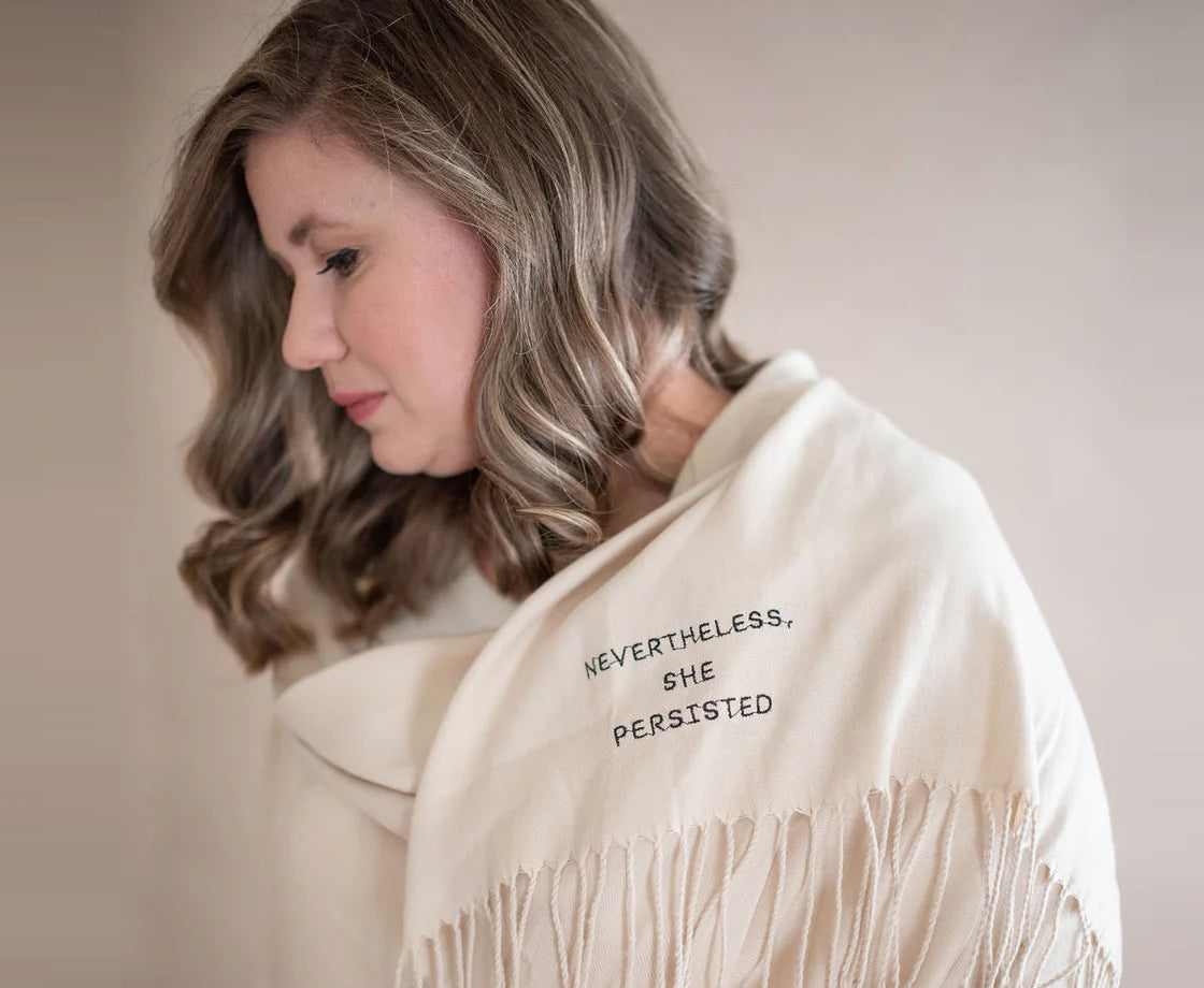 Nevertheless, She Persisted