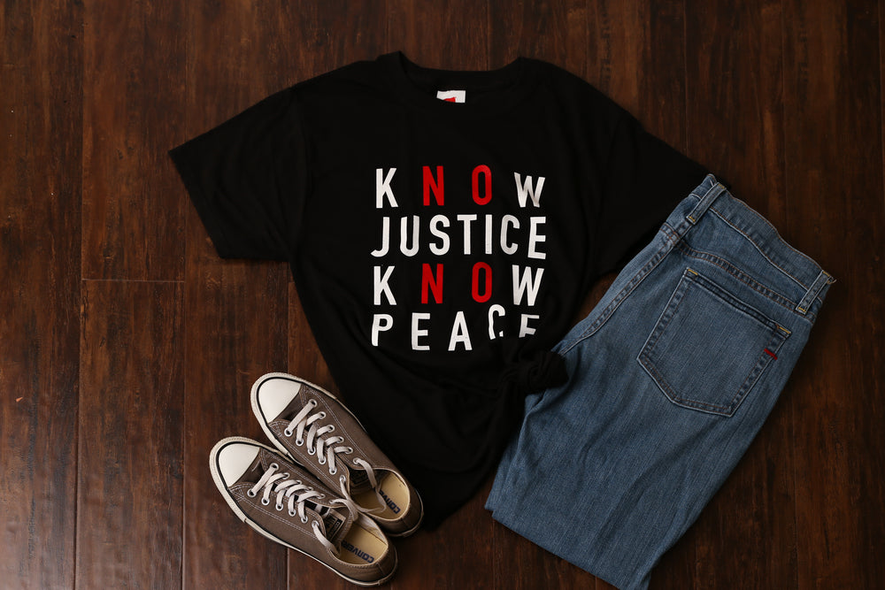 Know Justice Know Peace T-Shirt - Equal Entrance